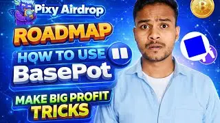 Pixy AirDrop Roadmap & Earning - BasePot Guide in Hindi