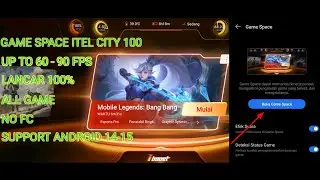GAME SPACE!!! FOR DEVICE ITEL CITY 100 FOR ANDROID NO LAG
