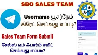 Telegram Username கிரேட் செய்வதுஎப்படி?|Sales Team Form Submit செய்வது எப்படி? #youtube # sbo #short