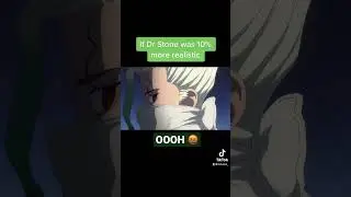If Dr Stone was 10% more realistic #drstone #senku #tsukasa