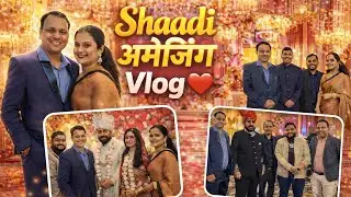 Shaadi अमेजिंग Vlog ❤ ll #wedding #poonamraiswalvlogs #viral #family #vlog