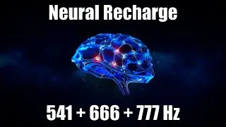 Neural Recharge 🌙 | Sleep Music with 541 + 666 + 777 Hz 🧠✨ Deep Calm & Emotional Balance
