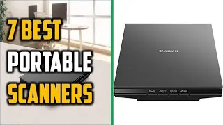 ✅Top 7 : Best Portable Scanners in 2021-22 🖥 Top 7 Picks Portable Scanners Reviews.