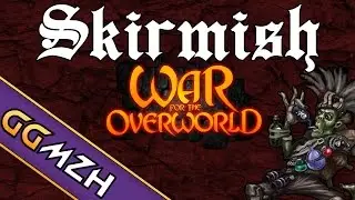 War for the Overworld #Skirmish - 1v1v1 FREE FOR ALL!