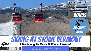 Top 5 Reasons Skiers Love Stowe Vermont | Best Skiing in New England