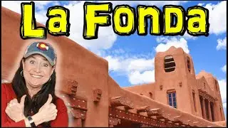 Santa Fe New Mexico's Historical La Fonda Hotel Tour - USA Road Trip New Mexico