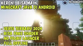 KEREN!! BISA MAIN MINECRAFT JAVA  ANDROID MINECRAFT VERSI 1.21.21 TERBARU 2024