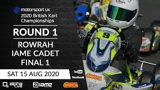 British Kart Championships: Rd1 - Rowrah - IAME Cadet Saturday Final