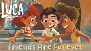 Disney &bull; Pixar Luca - Friends Are Forever - Read Aloud Kids Storybook Preview