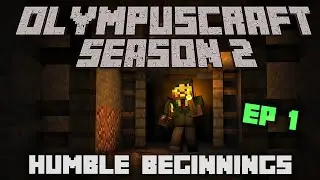 OlympusCraft Season 2 - Episode 1! The Beginning!