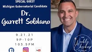 Special Guest Dr. Garrett Soldano