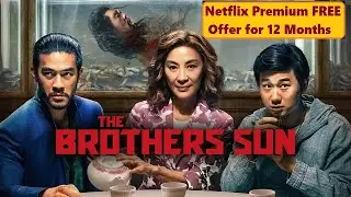 watch The Brothers Sun on Netflix for FREE