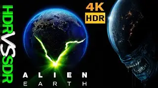 Alien Earth HDR WCG ANALYSIS 4K UHD Disney Plus REVIEW vs SDR 100nits #TRUE_DIFFERENCE