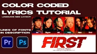 Color coded lyrics tutorial | New Jaeguchi Layout | Photoshop CC | Part.1 Layers
