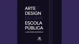 005_Cap3.16 - Arte e Design em uma Escola P&uacute;blica