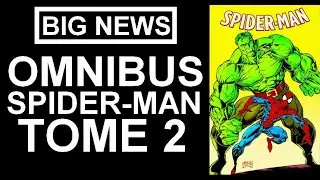 BIG NEWS PANINI : Amazing Spider-Man Omnibus par David Michelinie & Mark Bagley tome 2 en Mars 2026