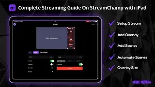 Add Overlay , Scenes and Automate your Stream | StreamChamp Guide