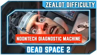 Dead Space 2 - Eye Needle - NoonTech Diagnostic Machine - Chapter 13 - No Commentary [1080p]