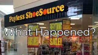 How Payless Shoe Source Collapsed