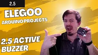 Elegoo Arduino 2.5 Active Buzzer: A Beginner's Guide with The Random Maker