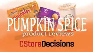 CStore Decisions' Editors Try Pumpkin Spice products