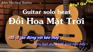 Karaoke Tone Nữ Thấp Đồi Hoa Mặt Trời - Hoàng Yến Chibi Guitar Solo Beat | Anh Trường Guitar