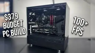 $379 BUDGET PC BUILD!