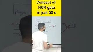 Concept of NOR gate | warm-up match with physics | class12 physics semiconductor | ssp sir
