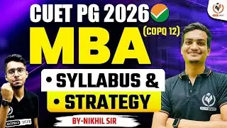 🎯 CUET PG 2026 | 💼 MBA (COQP12) | 📚 Syllabus + 🔑 Strategy for Success ✅