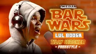 Lul Booga - Tilly Wacker (Prod. DannySlap2k) || Bar Wars Freestyle