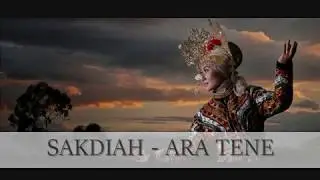 SAKDIAH   -  ARA TENE