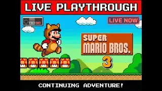 Super Mario Bros. 3 LIVE Playthrough 🎮 | NES Classic Mario Playthrough