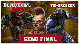 Blood Bowl 3 - Thorg Cup '25 - Br1ght (Necro) vs. Beltroniko (Human) Semi Final - Tiebreaker!