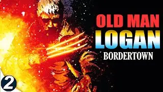 OLD MAN LOGAN : Bordertown Part 2 HINDI Marvel Comic #marvel #logan #heyfreaks
