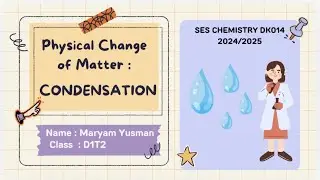 Condensation in Daily Life 🌧️: Examples & Explanation 💧 | Assignment Physics DK014 | SES CHEM CH 1
