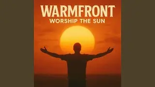 Worship the Sun
