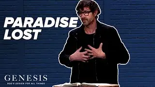 Paradise Lost - Genesis 3:1-19 - Pastor Jason Fritz