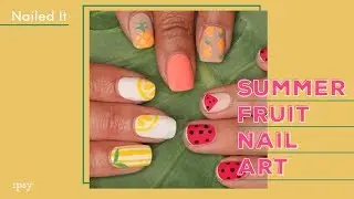 Summer Fruit Nail Art Designs | ipsy Nailed It