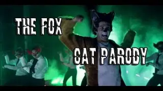 THE FOX/CAT PARODY