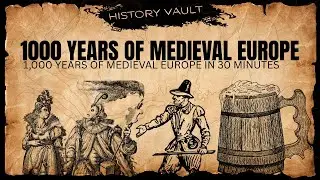 1,000 Years of Medieval Europe in 30 Minutes: Dark Ages Secrets They Never Taught You