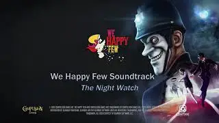 We Happy Few OST_The Night Watch_Groovy Retro Music by Nicolas Marquis