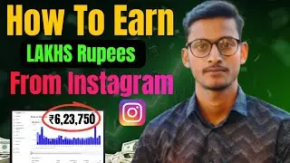 How to Earn Money From Instagram in India (2026 Complete Guide)