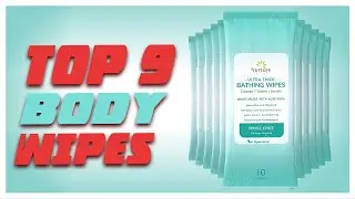 Top 9 Best Body Wipes for Adult 2023!
