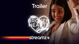 The Broken Hearts Gallery | Streamz+ | Film | Trailer
