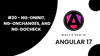 Learn Angular 17 in Arabic | #30 Master Angular: ngOnInit, ngOnChanges, and ngDoCheck Hooks