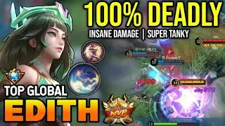 EDITH BEST BUILD 2023 | TOP GLOBAL EDITH GAMEPLAY | MOBILE LEGENDS✓