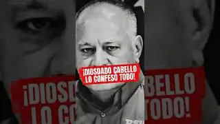 DIOSDADO CABELLO LO CONFIESA Financiamos campa&ntilde;as en Colombia y M&eacute;xico 😱 #shorts #Noticias