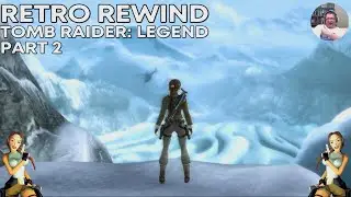 Retro Rewind | Tomb Raider: Legend - Part 2 (PS5) - Ghana Awaits!