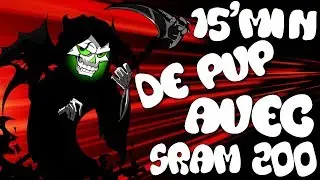 [DOFUS] ► 15'Min de PVP avec Sram 200 Grade 6 #18