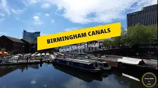 Walking Around Birmingham Canals - June 2021